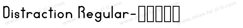 Distraction Regular字体转换
